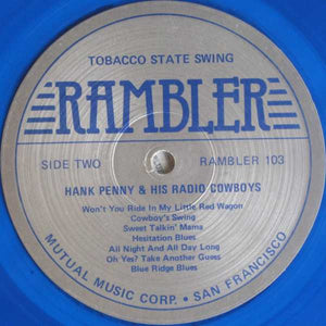 Hank Penny & His Radio Cowboys* : Tobacco State Swing (LP, Comp, Blu)