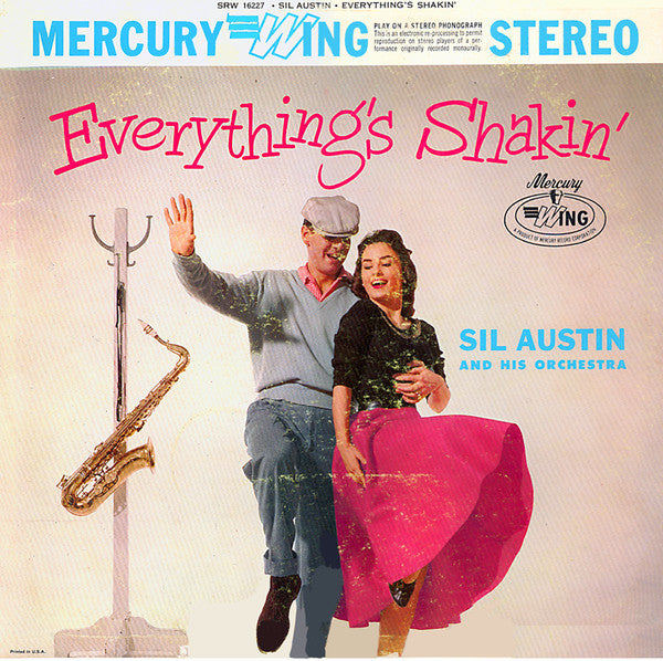 Sil Austin And His Orchestra : Everything's Shakin' (LP, Album)