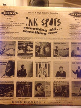 Laden Sie das Bild in den Galerie-Viewer, The Ink Spots : Songs That Will Live Forever (LP, Album, Mono)
