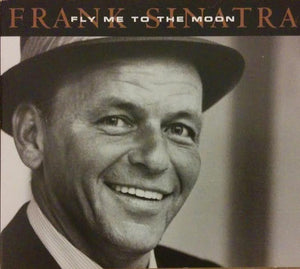 Frank Sinatra : Fly Me To The Moon (CD, Comp)