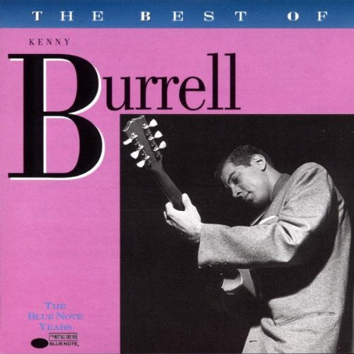 Kenny Burrell : The Best Of Kenny Burrell (CD, Comp, Mono)
