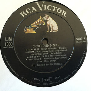 Dizzy Gillespie And His Orchestra : Dizzier And Dizzier (LP, Comp, Mono, Gat)