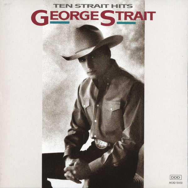 George Strait : Ten Strait Hits (CD, Comp)