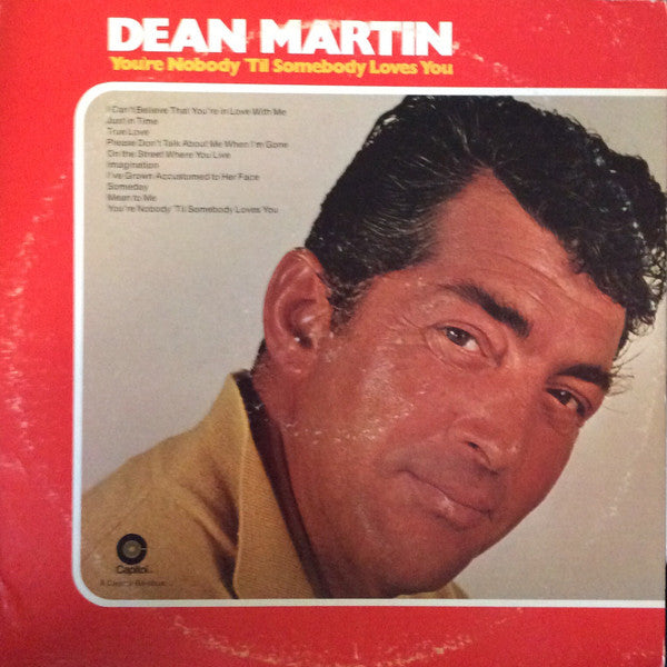 Dean Martin : You're Nobody 'Til Somebody Loves You  (LP)