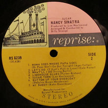 Charger l&#39;image dans la galerie, Nancy Sinatra : Sugar (LP, Album, San)

