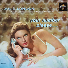 Laden Sie das Bild in den Galerie-Viewer, Julie London : Your Number Please (LP, Album, Mono)
