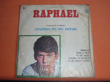 Load image into Gallery viewer, Raphael (2) : Cuando Tú No Estás (LP, Album)
