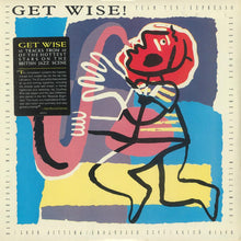 Laden Sie das Bild in den Galerie-Viewer, Various : Get Wise (LP, Comp)
