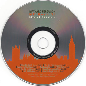 Maynard Ferguson : MF Horn VI, Live At Ronnie's (CD)