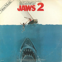 Laden Sie das Bild in den Galerie-Viewer, John Williams (4) : Jaws 2 (The Original Motion Picture Soundtrack) (LP, Album, Pin)
