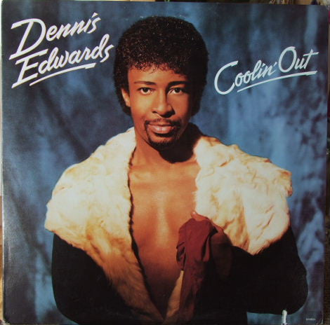 Dennis Edwards : Coolin' Out (LP, Album, Promo)