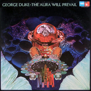 George Duke : The Aura Will Prevail (LP, Album, Promo)