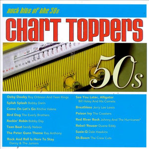 Various : Chart Toppers: Rock Hits Of The 50s (CD, Comp)