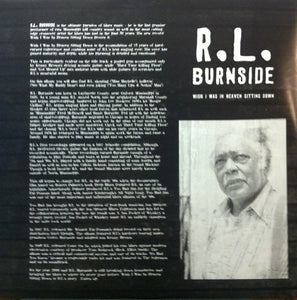 R.L. Burnside : Wish I Was In Heaven Sitting Down (LP, Album)