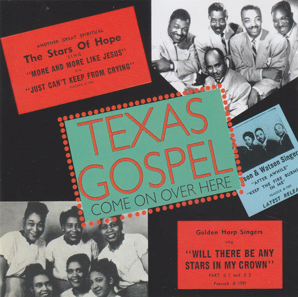 Various : Texas Gospel Volume 1 Come On Over Here 1951-1953 (CD, Comp)