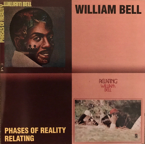 William Bell : Phases Of Reality / Relating (CD, Comp, RE, RM)