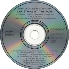 Laden Sie das Bild in den Galerie-Viewer, Various : Christmas At The Pops (Popular Carols For Orchestra) (CD, Comp)
