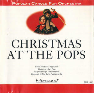 Various : Christmas At The Pops (Popular Carols For Orchestra) (CD, Comp)