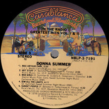 Load image into Gallery viewer, Donna Summer : On The Radio - Greatest Hits Volumes I &amp; II (2xLP, Comp, P/Mixed, 72 )
