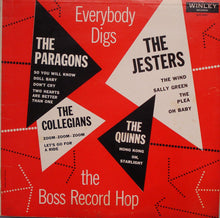 Load image into Gallery viewer, The Paragons (2), The Jesters (2), The Collegians, The Quinns : Everybody Digs The Boss Record Hop! (LP, Comp, Mono)
