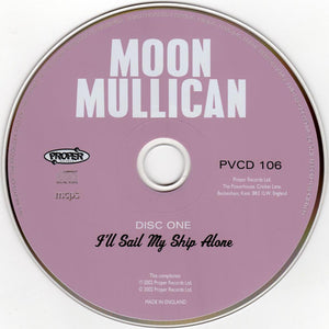Moon Mullican : I'll Sail My Ship Alone (2xCD, Comp)