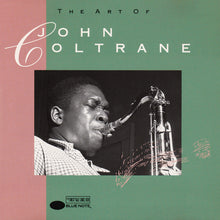 Laden Sie das Bild in den Galerie-Viewer, John Coltrane : The Art Of John Coltrane (CD, Comp)
