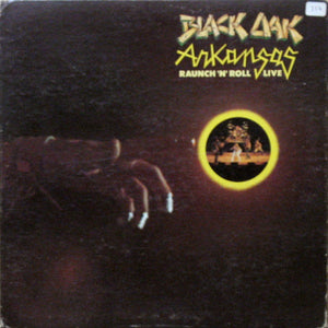 Black Oak Arkansas : Raunch 'N' Roll Live (LP, Album, RI )