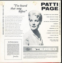 Laden Sie das Bild in den Galerie-Viewer, Patti Page : I&#39;ve Heard That Song Before (LP)
