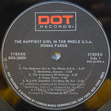 Load image into Gallery viewer, Donna Fargo : The Happiest Girl In The Whole U.S.A. (LP, Album, PRC)
