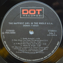 Laden Sie das Bild in den Galerie-Viewer, Donna Fargo : The Happiest Girl In The Whole U.S.A. (LP, Album, PRC)
