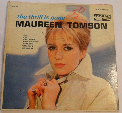 Maureen Tomson : The Thrill Is Gone (LP)