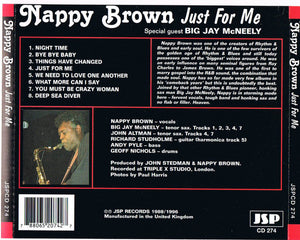 Nappy Brown Special Guest Big Jay McNeely : Just For Me (CD, Album, RE)