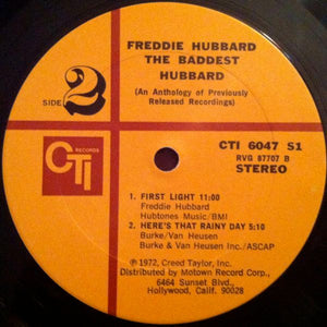 Freddie Hubbard : The Baddest Hubbard (An Anthology Of Previously Released Recordings) (LP, Comp)