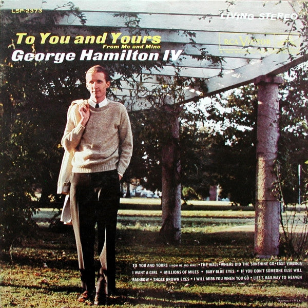 George Hamilton IV : To You And Yours (From Me And Mine) (LP)