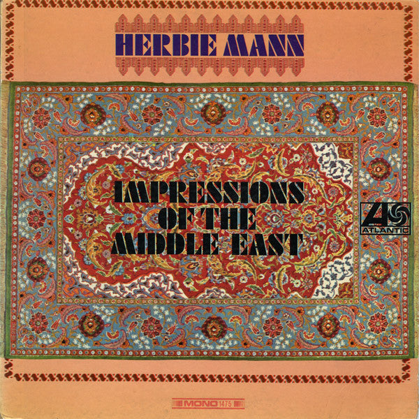 Herbie Mann : Impressions Of The Middle East (LP, Album, Mono)