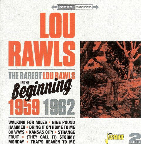 Lou Rawls : The Rarest Lou Rawls - In The Beginning 1959-1962 (2xCD, Comp, RE, RM)