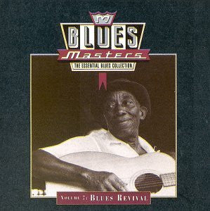 Various : Blues Masters, Volume 7: Blues Revival (CD, Comp)