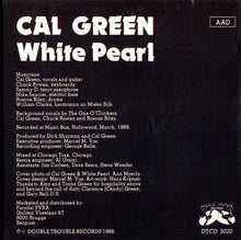 Laden Sie das Bild in den Galerie-Viewer, Cal Green : White Pearl (CD, Album)
