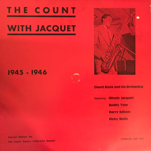 Count Basie and his Orchestra* With Illinois Jacquet : The Count With Jacquet (LP, Album)