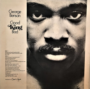 George Benson : Good King Bad (LP, Album, Gat)
