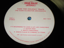 Load image into Gallery viewer, The Duke Ellington Orchestra : Take The Holiday Train (LP, Album)
