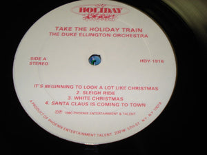 The Duke Ellington Orchestra : Take The Holiday Train (LP, Album)