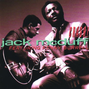 Jack McDuff* Featuring Kenny Burrell : Crash! (CD, Comp, RM)