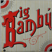 Load image into Gallery viewer, Cheech &amp; Chong : Big Bambú (LP, Album, Gat)
