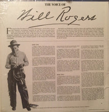 Load image into Gallery viewer, Will Rogers (2) : The Voice of Will Rogers (LP)
