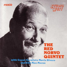 Load image into Gallery viewer, The Red Norvo Quintet* With Guest Vocalists Mavis Rivers And Ella Mae Morse : The Red Norvo Quintet (CD, Album, Mono, RM)
