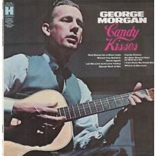George Morgan (2) : Candy Kisses (LP, Album, Comp)