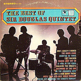Sir Douglas Quintet : The Best Of Sir Douglas Quintet (LP, Whi)