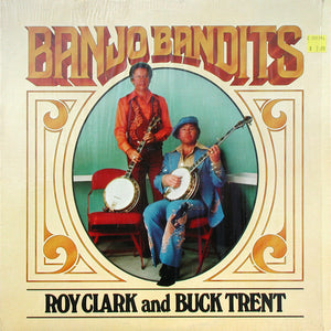 Roy Clark And Buck Trent : Banjo Bandits (LP, Album)