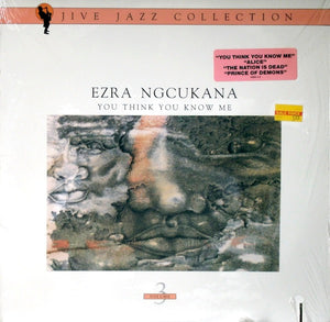 Ezra Ngcukana : You Think You Know Me (LP, Album)